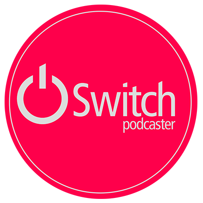 Switch Podcaster